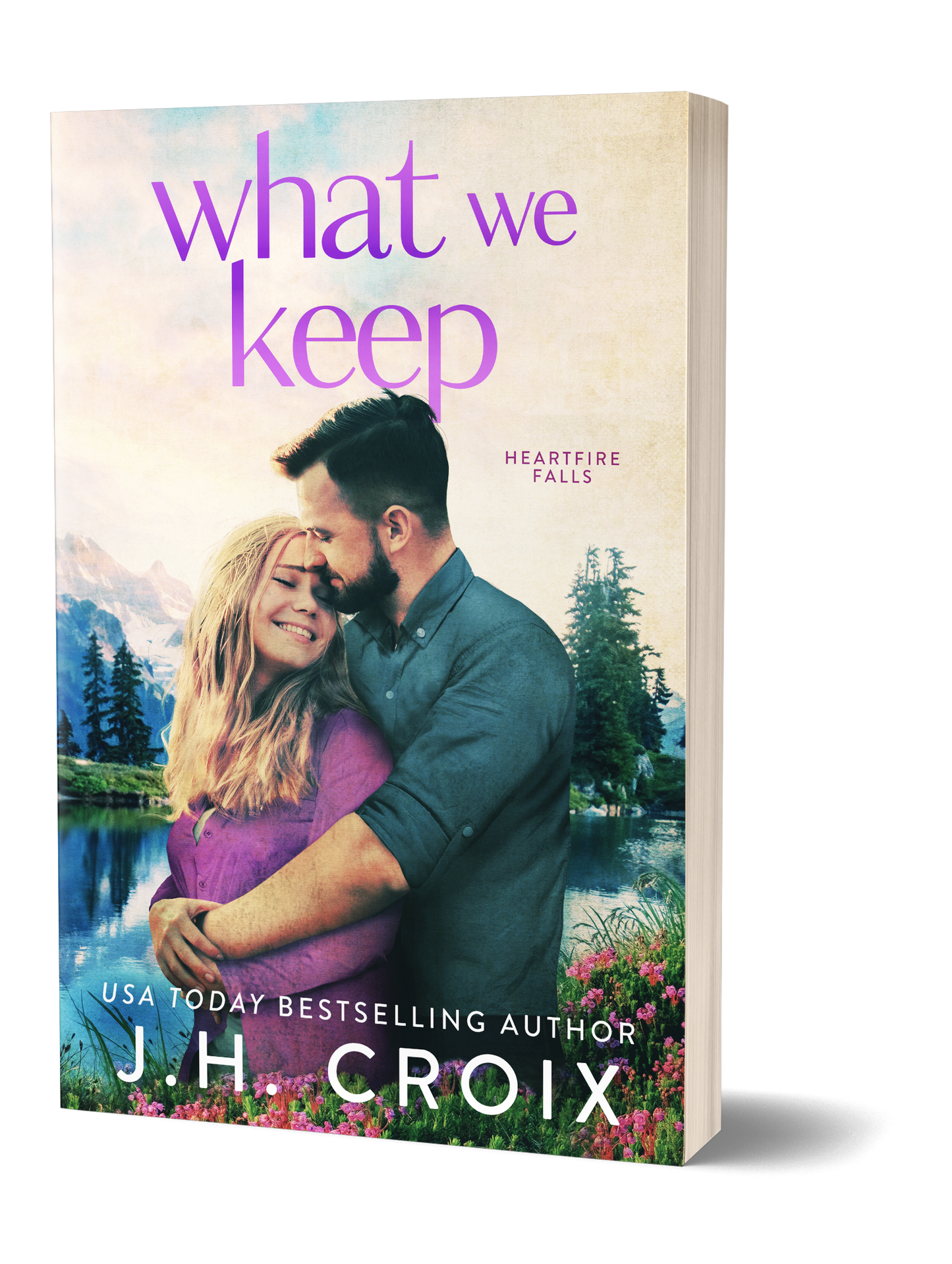 What We Keep (Heartfire Falls Book 1): Couple Cover