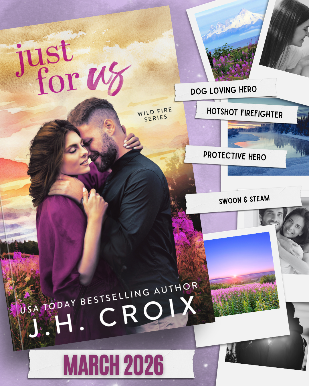 Just For Us (Wild Fire Series Book 5): small town, firefighter romance (Paperback)