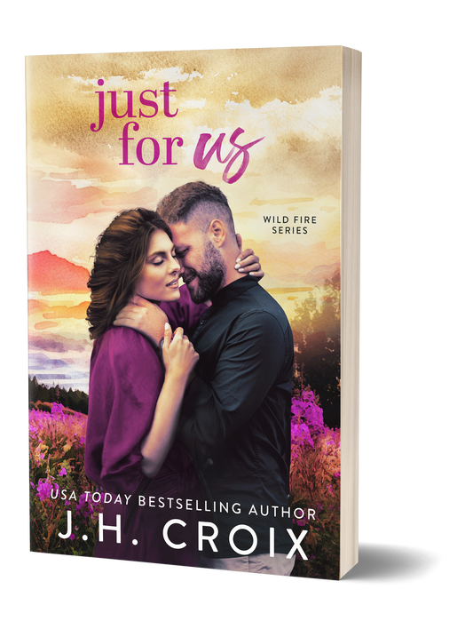 Just For Us (Wild Fire Series Book 5): small town, firefighter romance (Paperback)