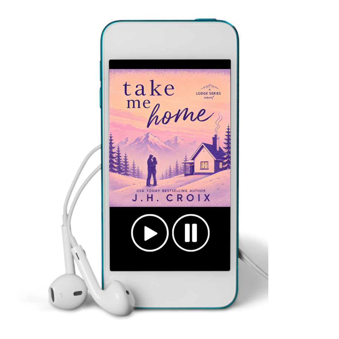 Take Me Home AUDIOBOOK (The Lodge Series Novels Book 1)