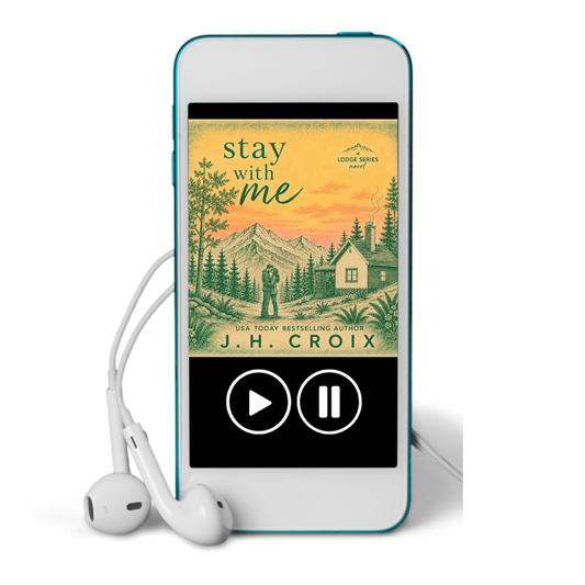 Stay With Me AUDIOBOOK (The Lodge Series Novels Book 5)