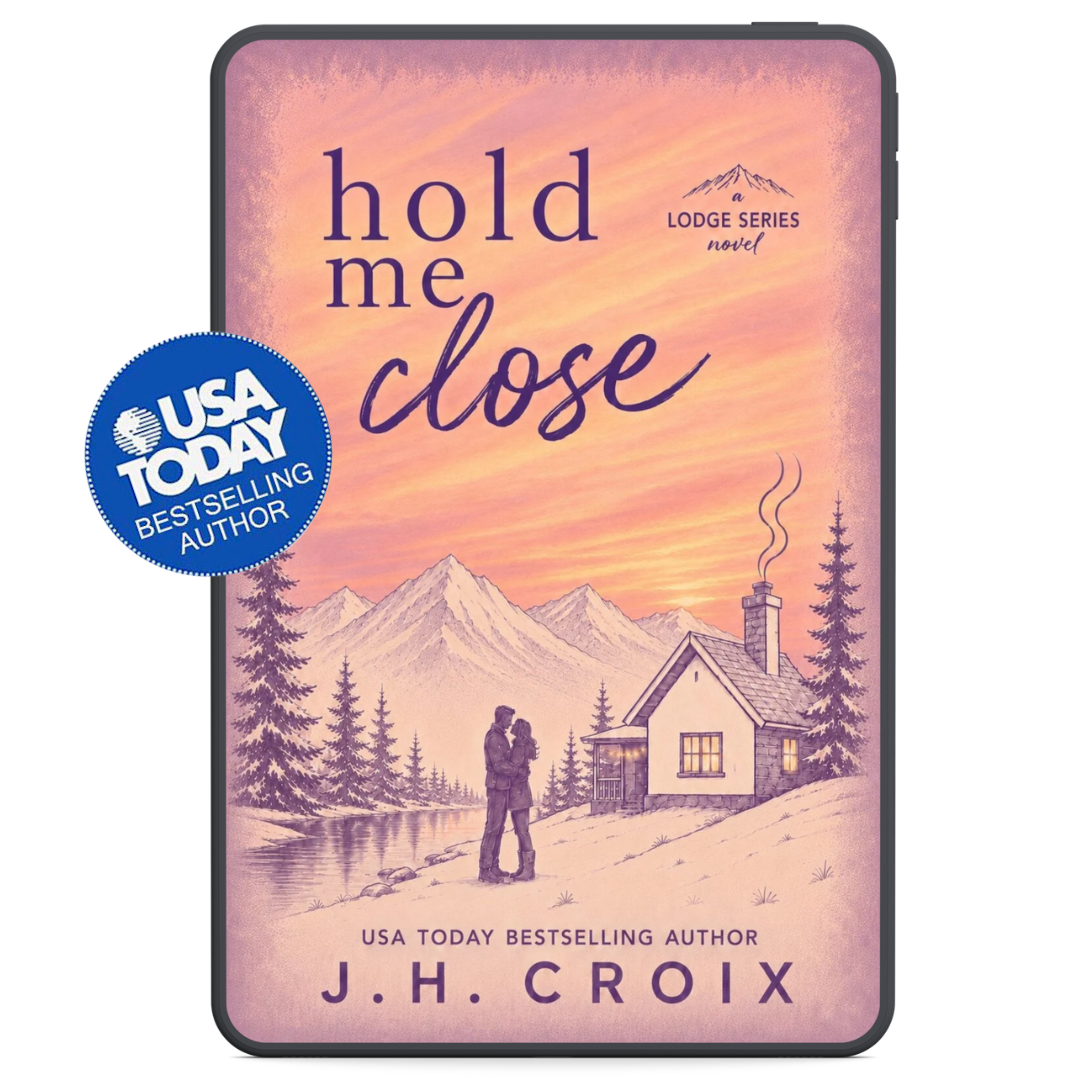 Hold Me Close (The Lodge Series Novels Book 7)