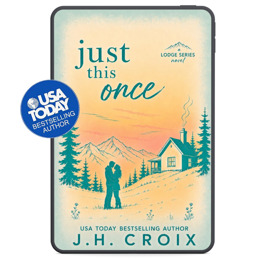 Just This Once (The Lodge Series Novels Book 3)