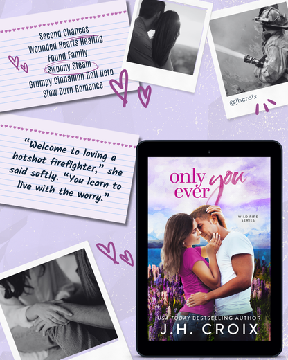 Only Ever You (Wild Fire Series Book 4): small town, firefighter, second chance romance (Discreet Cover)